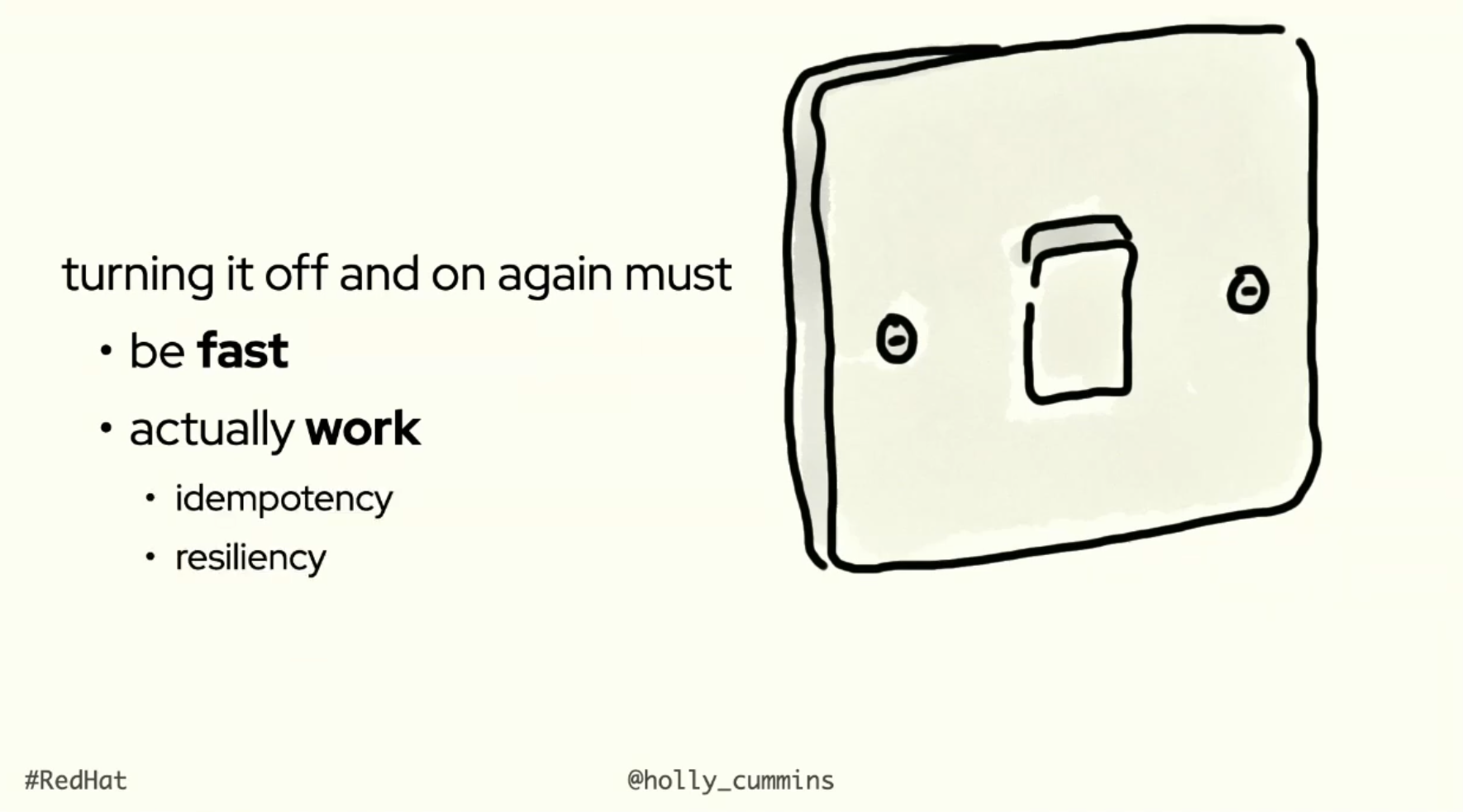 Servers should be like “light switches”.